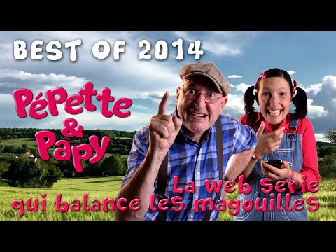 Pépette et Papy - Best of 2014