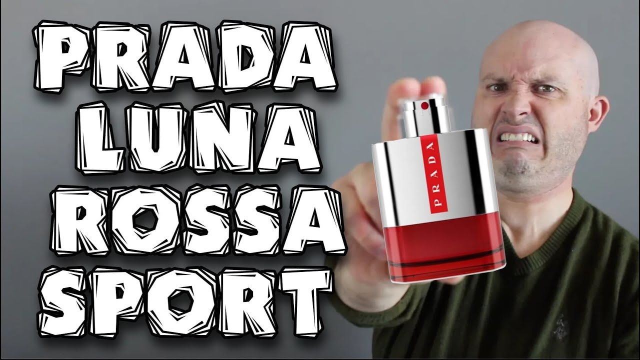 WORST PRADA!!! - Prada Luna Rossa Sport fragrance/cologne review - YouTube