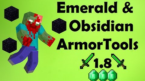 Minecraft: Emerald And Obsidian Armor Tools Mod