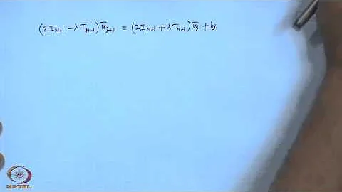 Mod-30 Lec-30 Fourier Series Stability Analysis of Finite Difference Scheme