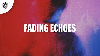 Download lagu BASTL & FLX - Fading Echoes (Deep House)