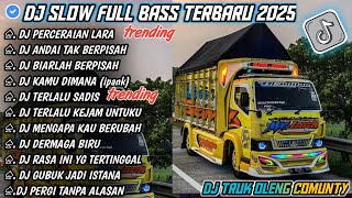 Download Lagu DJ SLOW FULL BASS • TERLALU SADIS • P3RCERAIAN LARA || DJ TIKTOK TERBARU 2025 TRUK OLENG !!!, MP3 Download Lagu DJ SLOW FULL BASS • TERLALU SADIS • P3RCERAIAN LARA || DJ TIKTOK TERBARU 2025 TRUK OLENG !!!, MP3