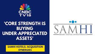 Rare Has A Strong Legacy But Lacked Distribution, We Will Bring That Capability: Samhi Hotels