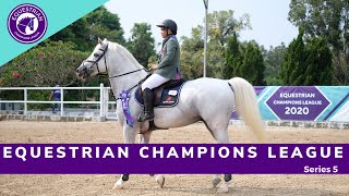 Equestrian Champions League Series 5 (ECL Series 5)