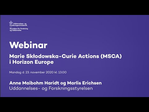 Optagelse fra webinaret 'Marie Skłodowska-Curie Actions (MSCA) i Horizon Europe'