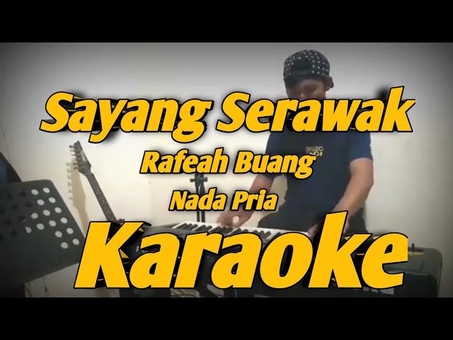 Sayang Serawak Karaoke Nada Pria Melayu Versi KORG PA700 class=