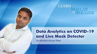 Data Analytics on COVID-19 and Live Mask Detector using ML and DL