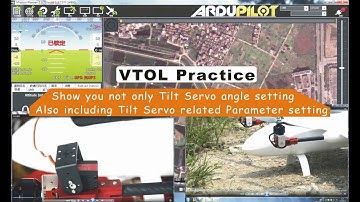 VTOl VTBIRD Practice  MP Arduplane How To Tune Tilt Servo Angle and Parameters