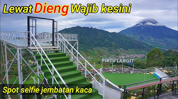 PINTU LANGIT SKY VIEW DIENG WONOSOBO | WISATA DIENG 2023
