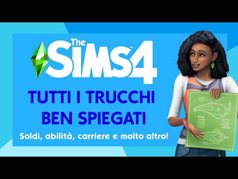 The Sims 4 | TUTTI i trucchi ben spiegati (Soldi, Gravidanza, Carriere, Abilità e altro)