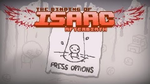 The Binding of Isaac: Rebirth