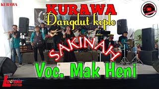 Sakinah voc. mak heni ft kurawa live show nyingkir