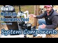 How to Maintain My Fiberglass Pool (Video 1 of 5) - System Components