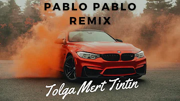 Tolga Mert Tintin - Pablo Pablo (Tik Tok Remix 2021)