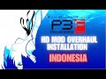 PERSONA 3 FES HD MOD OVERHAUL INSTALLATION TUTORIAL- INDONESIA