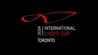 International Chefs' Cup 2024  Toronto Edition