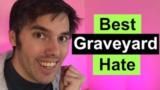 Top 16 Graveyard Hate Cards for Modern