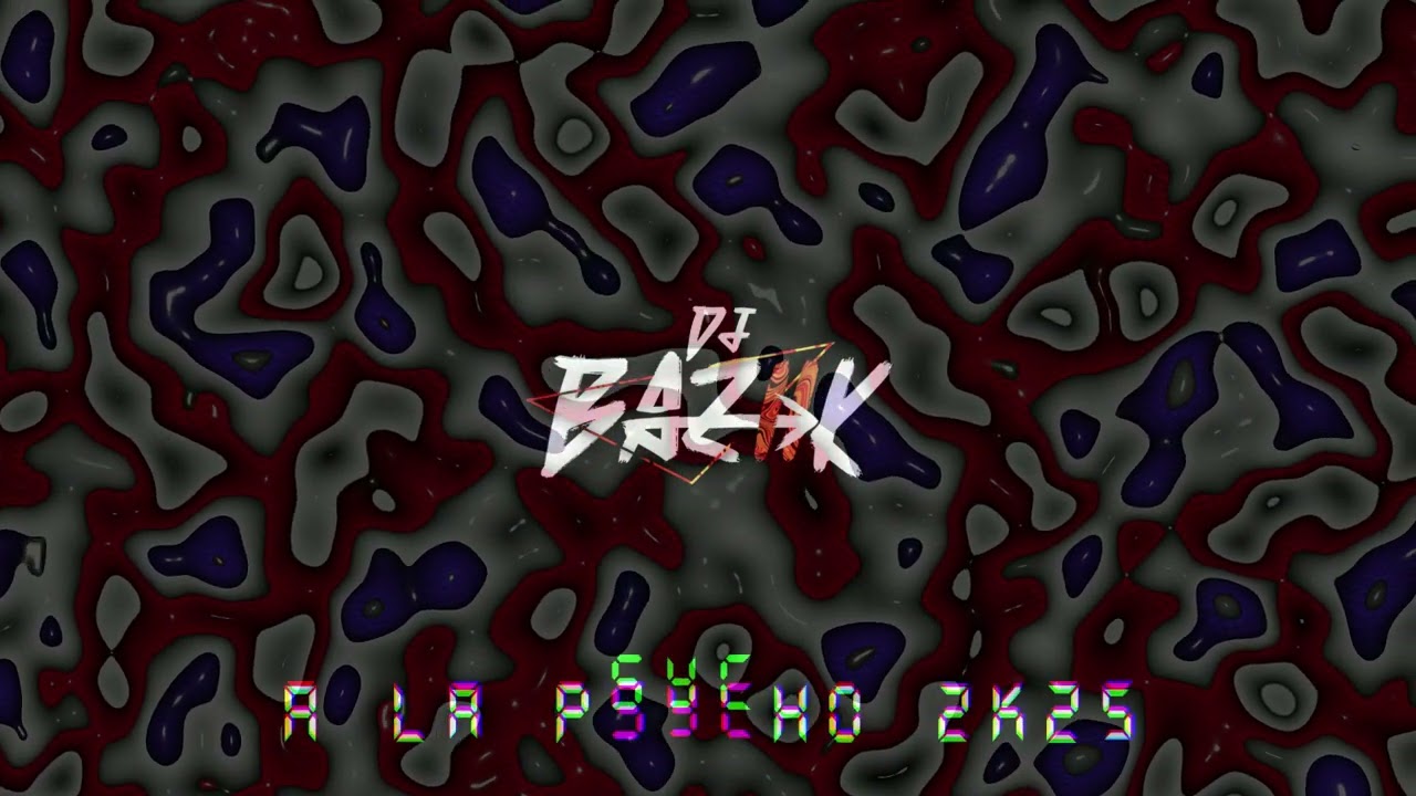 A LA PSYCHO (HXRNY X BAZIIK)