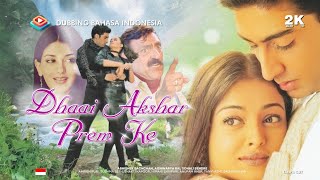 Dhaai Akshar Prem Ke (2000) Dubbing Bahasa Indonesia HD Full Movie - Abhishek B, Aishwarya, Sonali