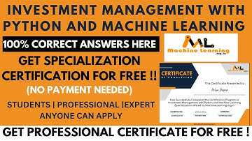 Investment Management with Python and Machine Learning Specialization Certification