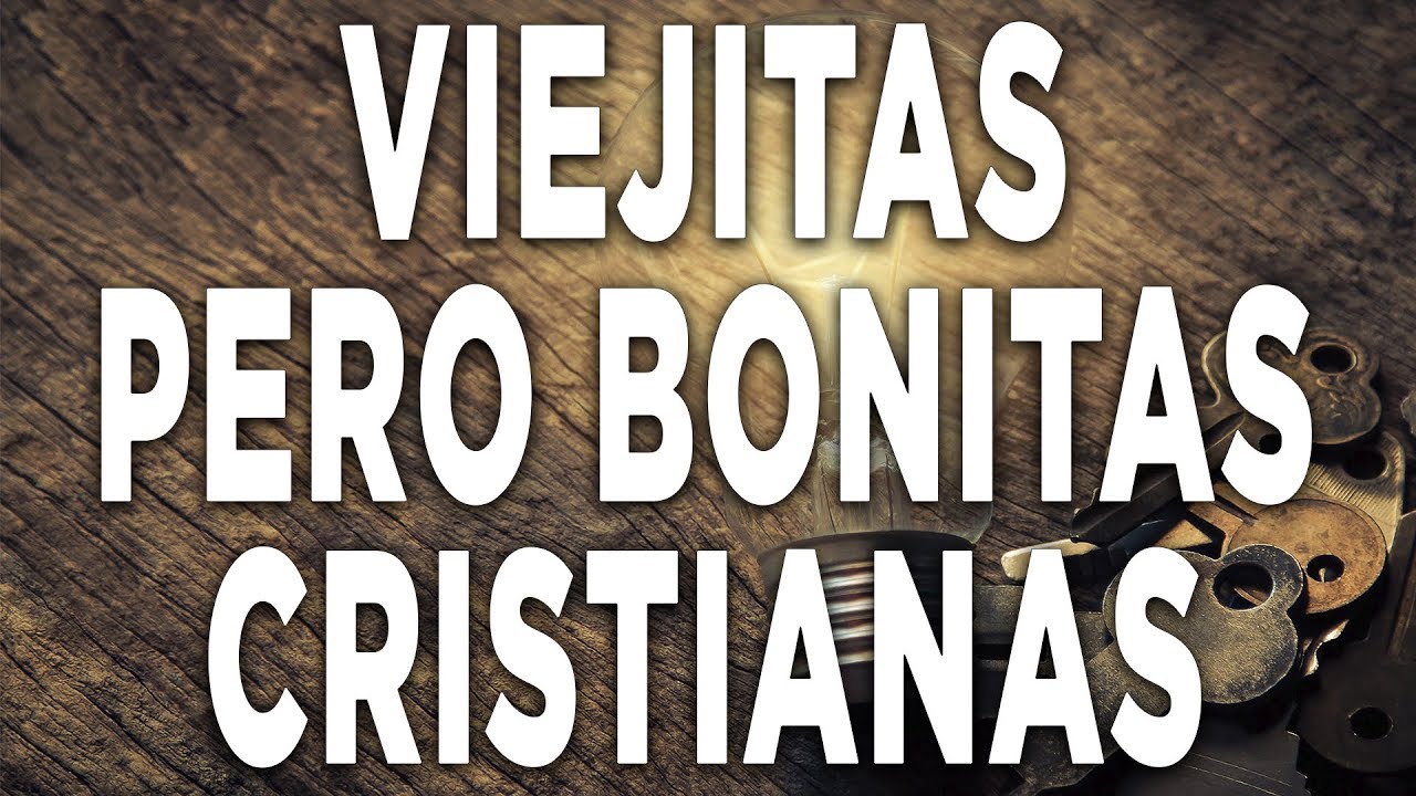 Hermosas Alabanzas Para Orar En Adoracion A Dios Viejitas Pero Bonitas Llenas Del Poder De Dios Youtube