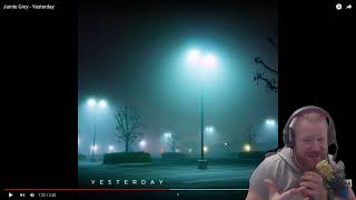 Jamie Grey - Yesterday |PW Live Reaction
