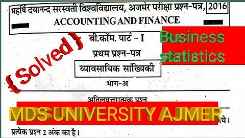 BUSINESS STATISTICS { Solved } 2016  B.COM.1ST YEAR EXAM question paper //MDS UNIVERSITY AJMER