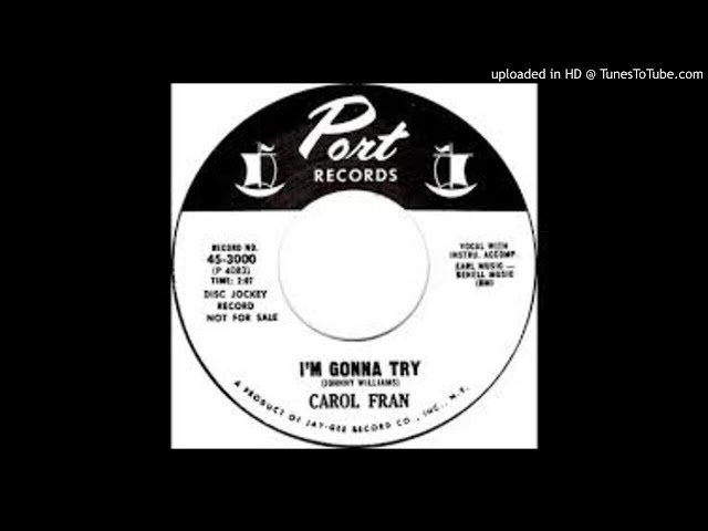 CAROL FRAN - I'M GONNA TRY