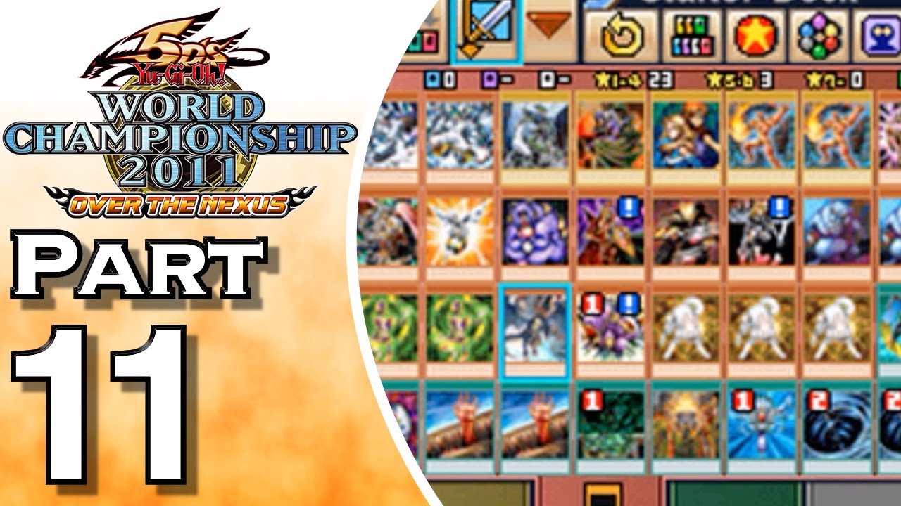 Overdone Cardboard -- Let's Play Yu-Gi-Oh! WC 2011: Over the Nexus!
