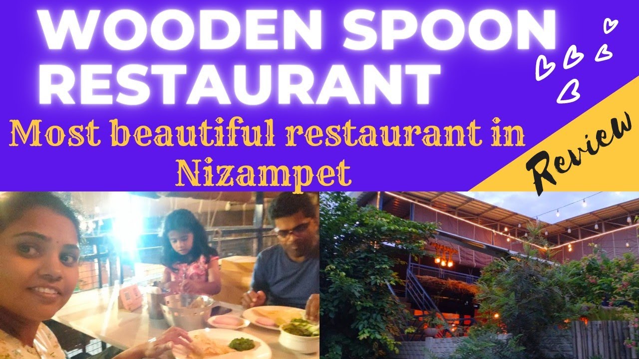 wooden spoon restaurant in Nizampet Telugu vlogs most beautiful food