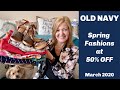 Old Navy | March 2020 | Spring Sale | Beautiful budget friendly styles!