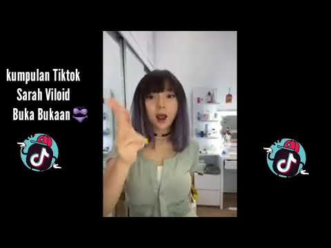 Kumpulan Tiktok Sarah Viloid Buka Baju Hot #Viral