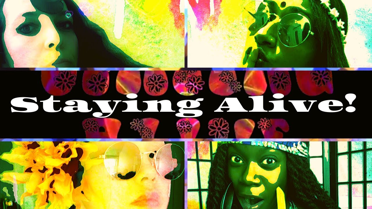 Staying Alive ! (COVID-19 Version)