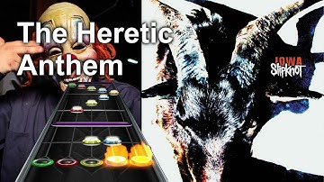 (outdated version) Clone Hero Chart Preview - The Heretic Anthem - Slipknot