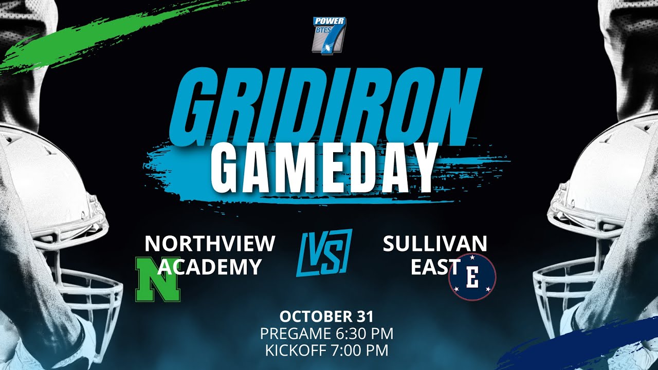 Northview Academy at Sullivan East High School Football on BTES Power 7 ...
