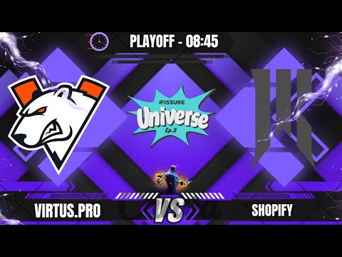 [BR] FISSURE Universe ep.5 | VIRTUS PRO x SHOPIFY - FINAL UPPER - @LEON