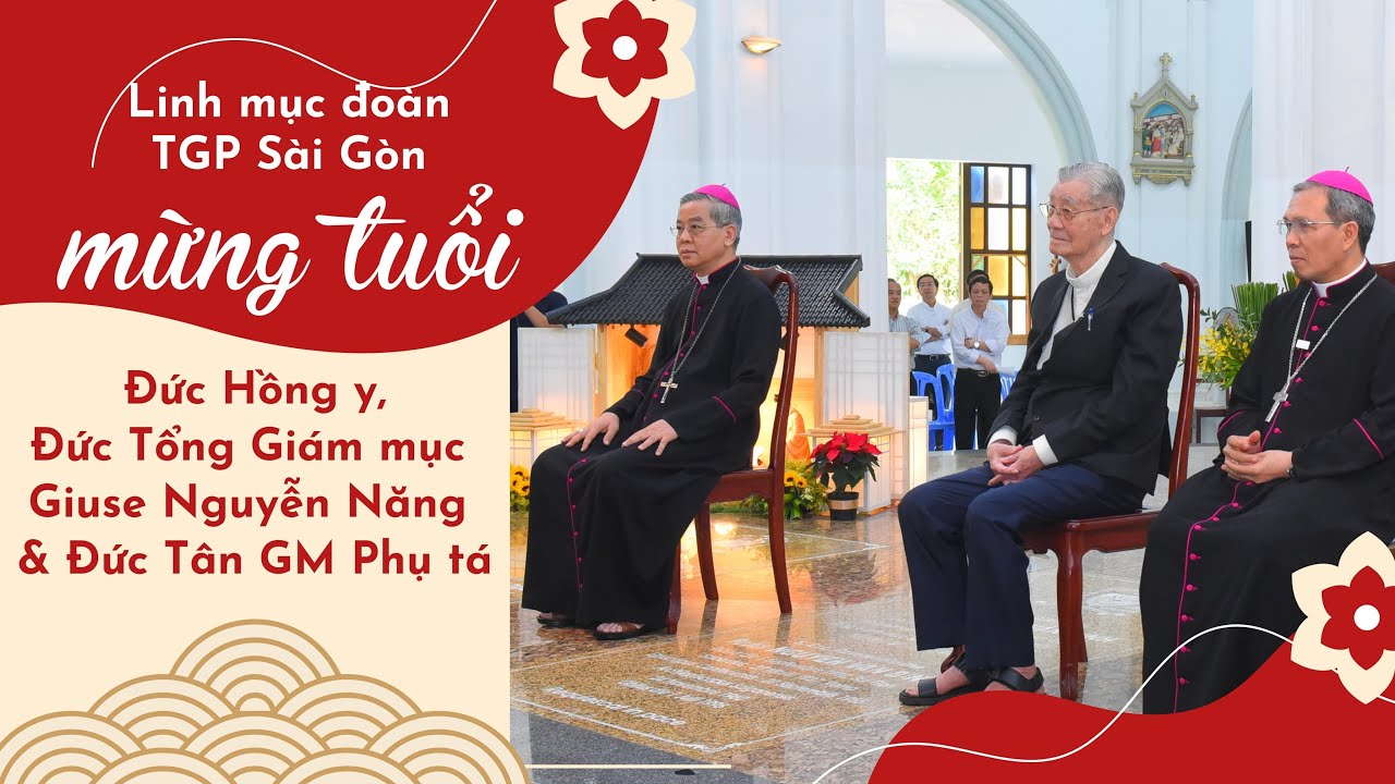 Linh mục đoàn TGP Sài Gòn mừng tuổi ĐHY, ĐTGM Giuse Nguyễn Năng & Đức tân GM Phụ tá