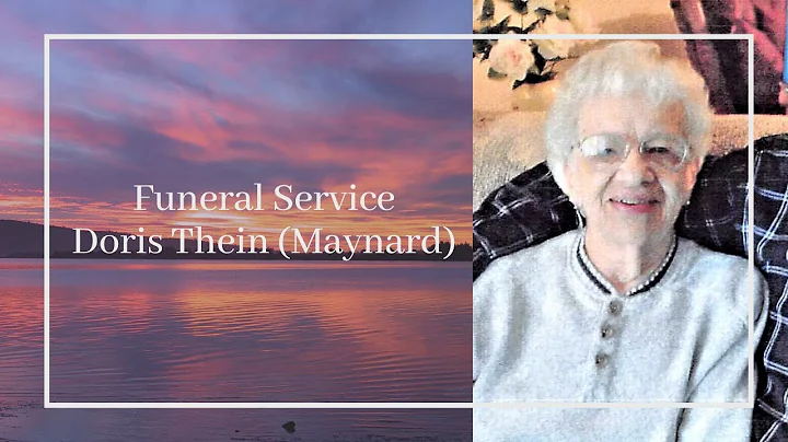 Doris Thein (Maynard) Funeral Service