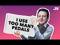 Do you use too many pedals