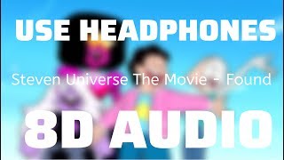 Video thumbnail of "Steven Universe The Movie - Found (8D USE HEADPHONES)🎧"