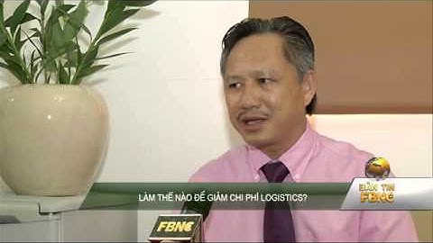 Làm thế nào để giảm chi phí logistics