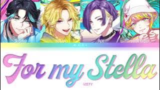 VISTY 'For my Stella' Paradox Live (パラライ) Color Coded Lyrics (歌詞) KAN/ROM/ENG