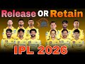 CSK RETAIN OR RELEASE FOR IPL 2026 😱 | CSK Full SQUAD | Jadeja,gaikwad release | IPL 2026 update