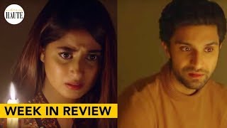 Was this episode of Yeh Dil Mera REALLY flawless? | Week in Review | Thora Sa Haq | Pyar Ke Sadqay