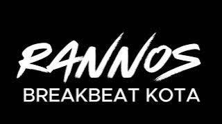 Download lagu MIXTAPE BREAKBEAT KOTA 2025 - DJ RANNOS
