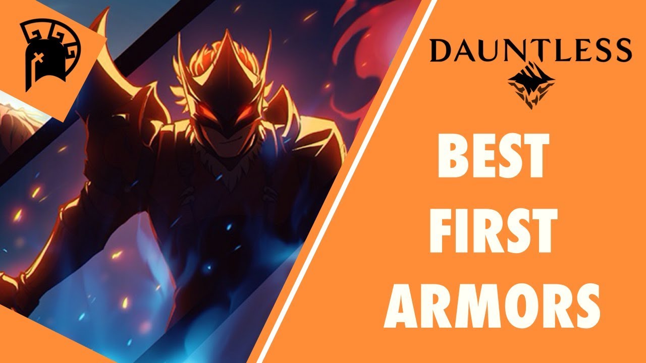 Dauntless Best First Armors YouTube