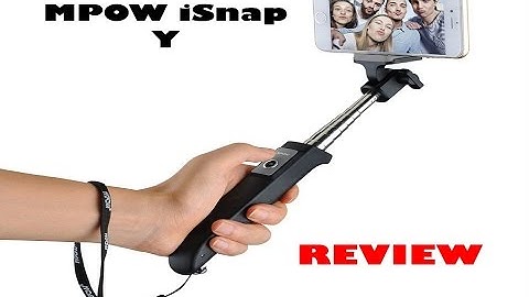 MPOW iSnap Y - Selfie Stick Review