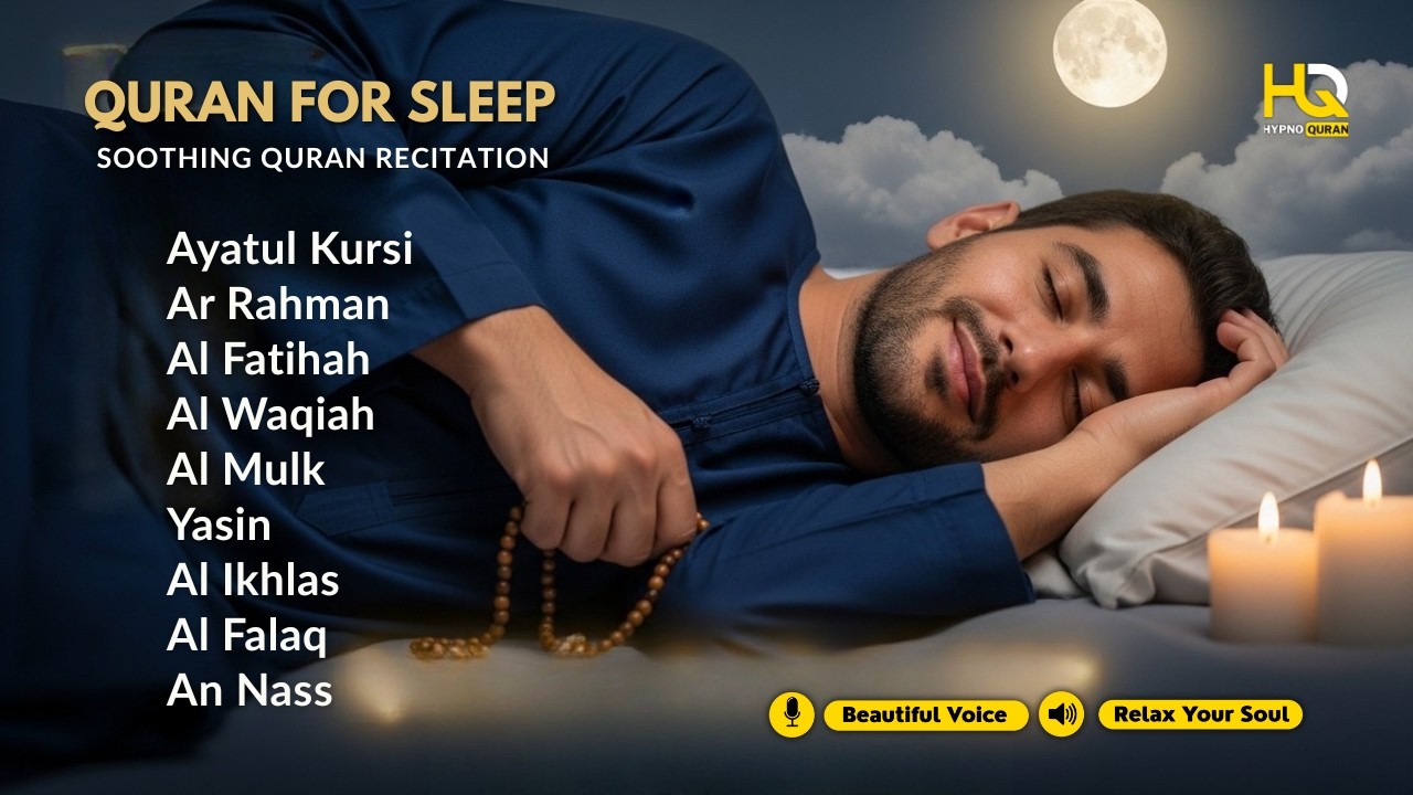Beautiful Quran For Deep Sleep ✦ Ayatul Kursi, Yasin, Rahman, Waqiah, AlMulk By M Hejazi