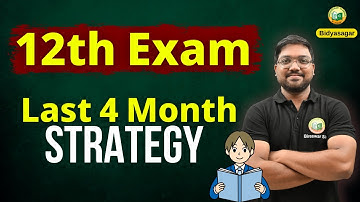 Master Plan to Score Better in 12th Exam in Last 4 Months 🔥 Class 12th #bidyasagarclasses #class12