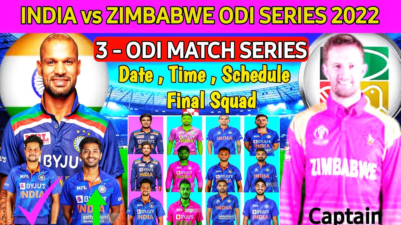 India vs Zimbabwe ODI Series 2022|| All Details Match Date , Time & Schedule & Confirm Squad || 💐💐